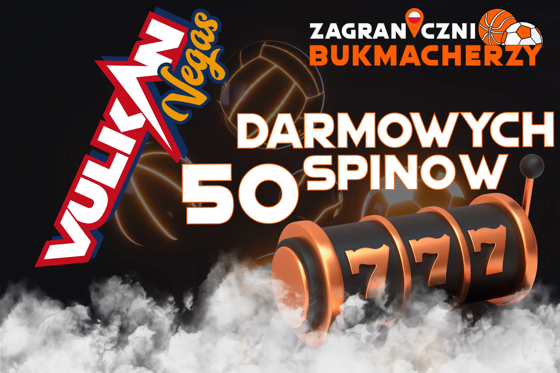 Zdobądź bonus bez depozytu w kasynie Vulkan Vegas